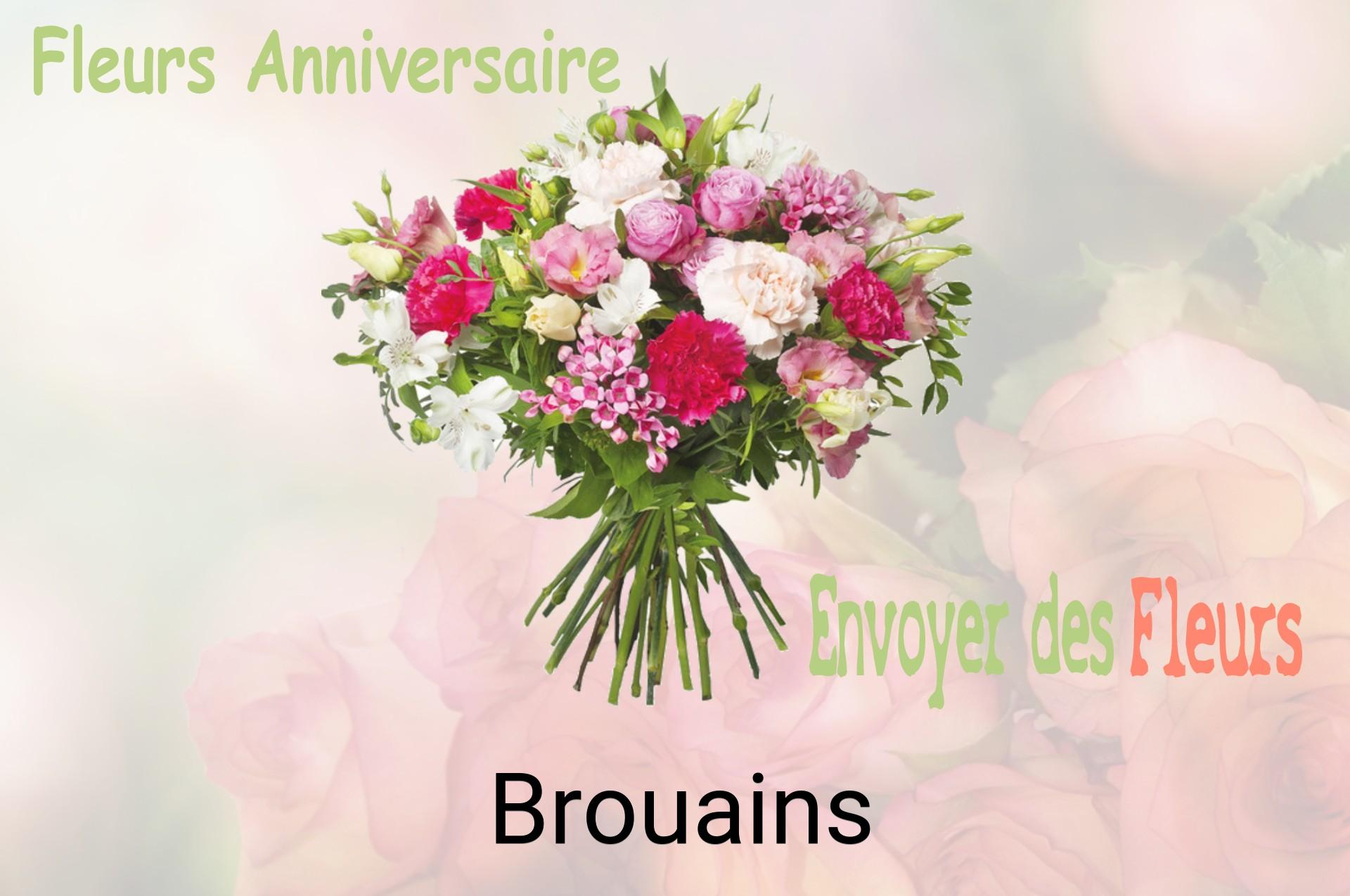 Bouquet de fleurs d’anniversaire livré à Brouains